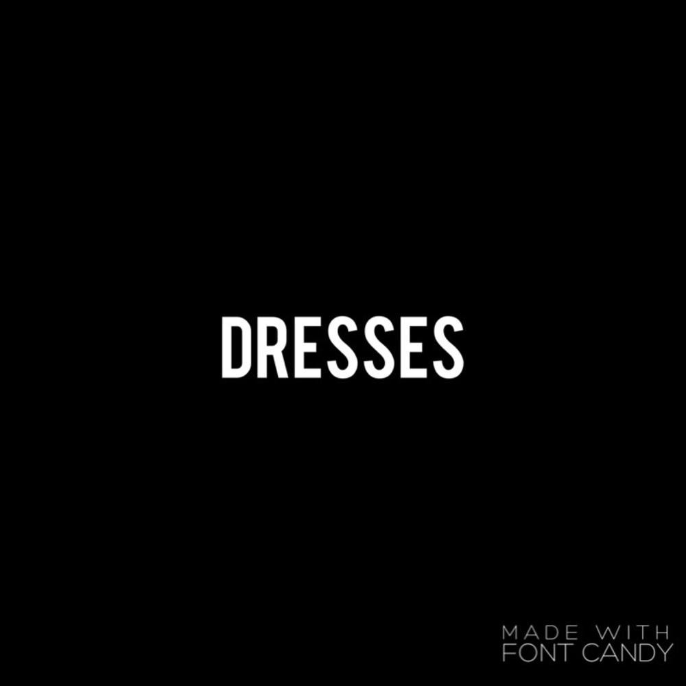 Dresses